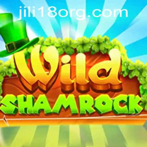 Exploring the Thrilling World of WildShamrock with JiLi18